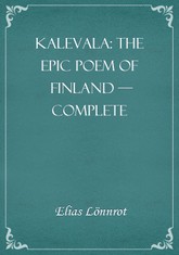 Kalevala: the Epic Poem of Finland — Complete 표지 이미지