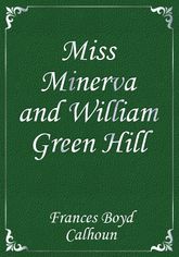 Miss Minerva and William Green Hill 표지 이미지