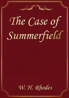 The Case of Summerfield
