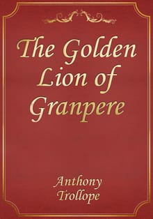 The Golden Lion of Granpere