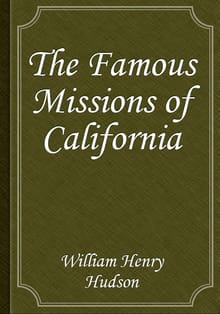 The Famous Missions of California