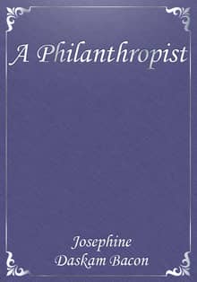 A Philanthropist