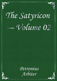 The Satyricon — Volume 02