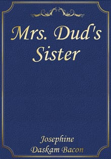Mrs. Dud's Sister