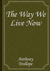 The Way We Live Now 표지 이미지