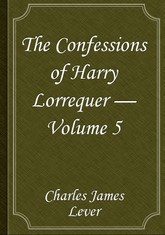 The Confessions of Harry Lorrequer — Volume 5 표지 이미지