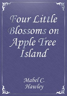 Four Little Blossoms on Apple Tree Island