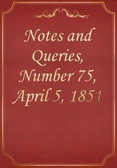 Notes and Queries, Number 75, April 5, 1851 표지 이미지