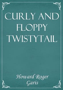 Curly and Floppy Twistytail