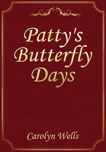 Patty's Butterfly Days