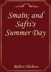 Smaïn; and Safti's Summer Day 표지 이미지