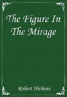 The Figure In The Mirage