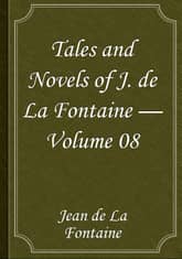 Tales and Novels of J. de La Fontaine — Volume 08 표지 이미지