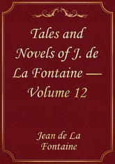 Tales and Novels of J. de La Fontaine — Volume 12 표지 이미지