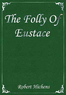 The Folly Of Eustace