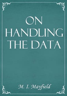 On Handling the Data