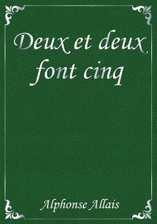 Deux et deux font cinq