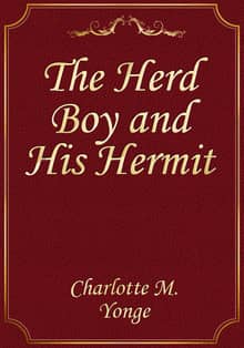 The Herd Boy and His Hermit