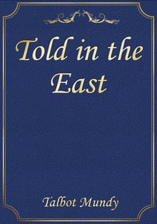 Told in the East