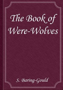The Book of Were-Wolves
