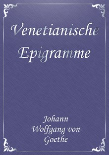Venetianische Epigramme