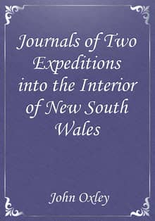 Journals of Two Expeditions into the Interior of New South Wales