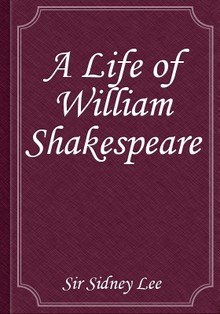 A Life of William Shakespeare
