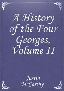 A History of the Four Georges, Volume II