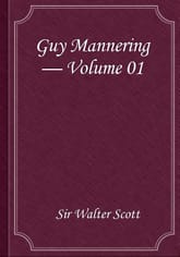 Guy Mannering — Volume 01 표지 이미지