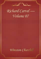 Richard Carvel — Volume 07 표지 이미지