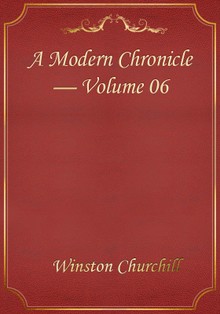 A Modern Chronicle — Volume 06