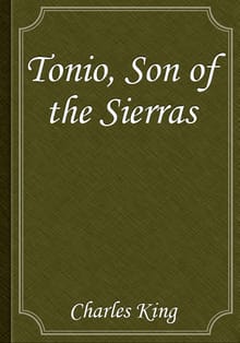 Tonio, Son of the Sierras