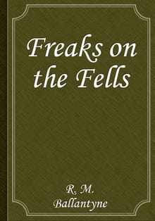 Freaks on the Fells