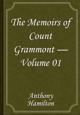 The Memoirs of Count Grammont — Volume 01 표지 이미지