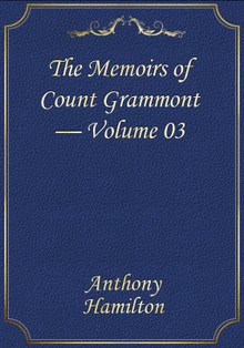 The Memoirs of Count Grammont — Volume 03