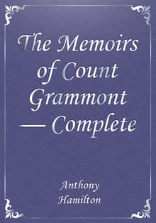 The Memoirs of Count Grammont — Complete