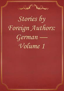 Stories by Foreign Authors: German — Volume 1