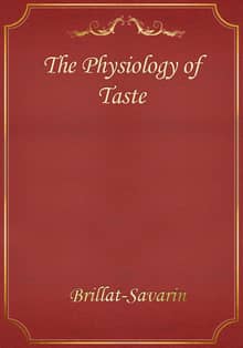 The Physiology of Taste