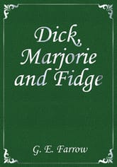 Dick, Marjorie and Fidge 표지 이미지