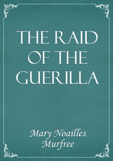 The Raid Of The Guerilla