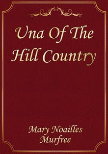Una Of The Hill Country
