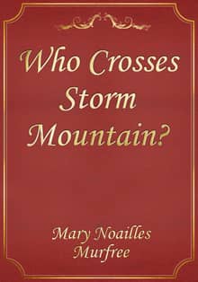 Who Crosses Storm Mountain?