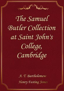 The Samuel Butler Collection at Saint John's College, Cambridge