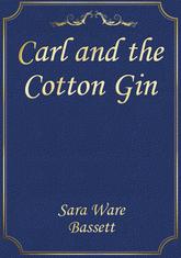 Carl and the Cotton Gin 표지 이미지