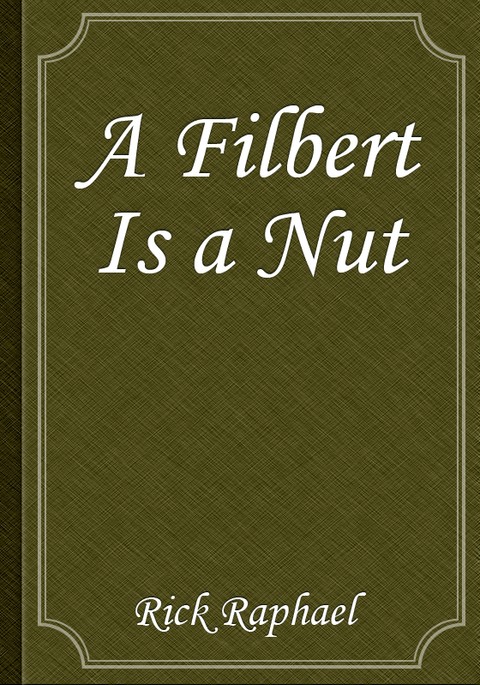 A Filbert Is a Nut 표지 이미지