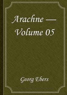 Arachne — Volume 05