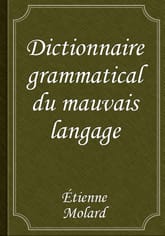 Dictionnaire grammatical du mauvais langage 표지 이미지