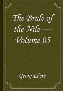 The Bride of the Nile — Volume 05