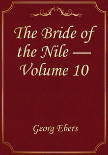 The Bride of the Nile — Volume 10