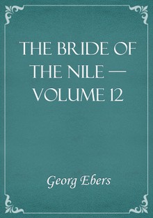 The Bride of the Nile — Volume 12